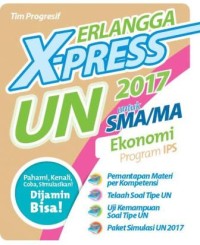 Erlangga X-Press UN SMA/MA 2017 Ekonomi