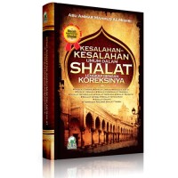 Kesalahan-Kesalahan Dalam Sholat