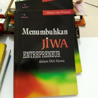 Menumbuhkan Jiwa Entrepreneur Dalam Diri Siswa