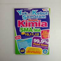 Image of Yuk Kebut Semalam Kuasai Kimia SMA Kelas X,XI,XII