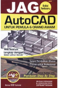 Image of Jago AutoCAD untuk Pemula dan Orang Awam