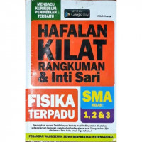 Image of Hafalan Kilat Rangkuman dan Intisari Fisika Terpadu SMA