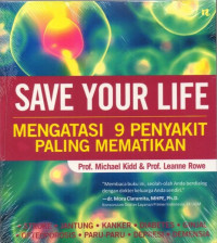 Save Your Life: Mengatasi 9 Penyakit Paling Mematikan