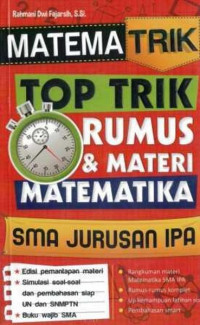 Image of Matematirik: Top Trik Rumus dan Materi Matematika SMA Jurusan IPA