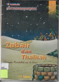 Image of Zubair dan Thalhah: Tetangga Rasullah SAW Di Surga