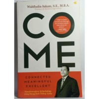 Image of COME: Connected Meaningful Excellent