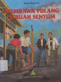 Membawa Pulang Sebuah Senyum