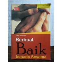 Berbuat Baik Kepada Sesama