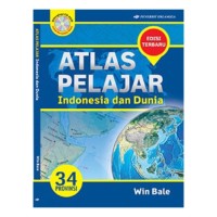 Atlas Pelajar  : Indonesia dan Dunia