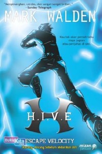 H.I.V.E:Escape Velocity