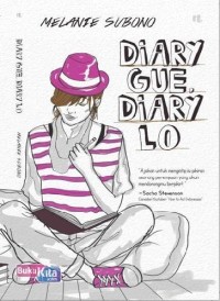 Diary Gue Diary Lo