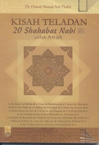 Image of Kisah Teladan 20 Sahabat Nabi untuk Anak