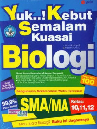 Yuk Kebut Semalam Kuasai Biologi SMA Kelas 10,11,12