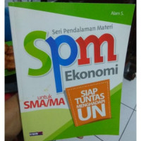 SPM Ekonomi SMA dan MA Siap Tuntas Menghadapi Ujian Nasional