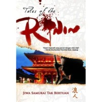 Image of Tales Of The Ronin: Jiwa Samurai Tak Bertuan