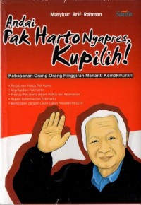 Image of Andai Pak Harto Nyapres, Kupilih