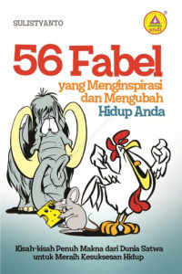 56 Fabel Yang enginpirasi dan Mengubah Hidup Anda