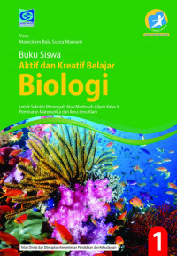 Biologi Kelas X untuk SMA/MA Peminatan Matematika dan Ilmu-ilmu Alam