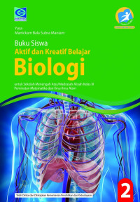 Buku Siswa Aktif dan Kreatif Belajar Biologi 2 untuk Kelas XI SMA/MA