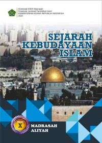 Sejarah Kebudayaan Islam MA Kelas X