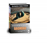 Ensiklopedia Peradaban Islam : Baghdad