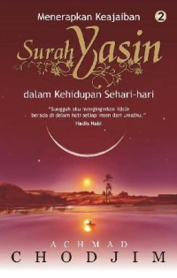 Surah Yasin Dalam Kehidupan Sehari- Hari