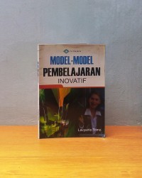 Model-model Pembelajaran Inovatif