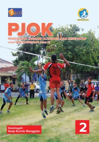 Image of PJOK: Pendidikan Jasmani, Olahraga, dan Kesehatan Kelas XI
