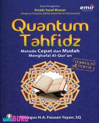 Image of Quntum Tahfidz: Metode Cepat dan Mudah Menghafal Al-Quran