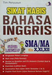 Sikat Habis Bahsa Inggris SMA/MA Kelas X,XI,XII