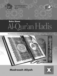 Qur’an Hadis untuk MA/ IPA, IPS, BAHASA Kelas X