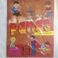 Yuk, Main Sains dengan Panas