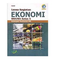 Image of Lensa Kegiatan Ekonomi SMA/MA Kelas X