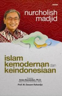 Islam Kemodrenan dan ke Indonesiaan