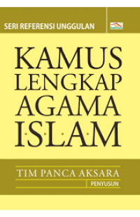 Kamus Lengkap Agama Islam