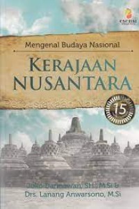 Image of Mengenal Budaya Nasional: Kerajaan Nusantara