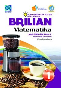 Brilian Matematika Untuk SMA/MA Kelas X