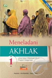 Meneladani Akhlak Kelas X